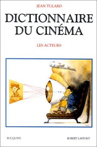 dictionnaire du cinema t2 les acteurs