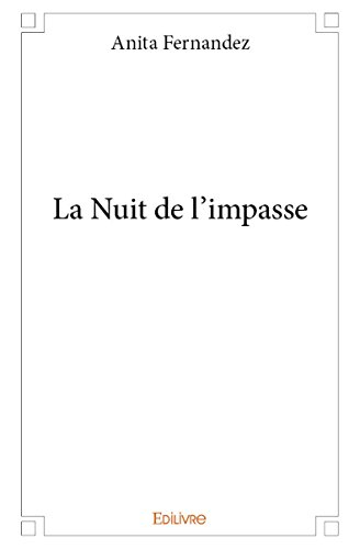 la nuit de l'impasse
