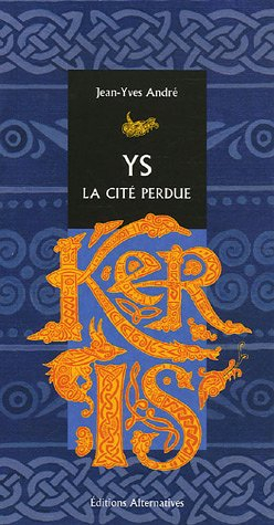 Ys, la cité perdue