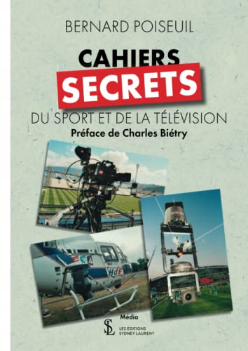Cahiers secrets du sport et de la télévision