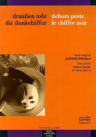 Dehors peste le chiffre noir. Draussen tobt die dunkelziffer