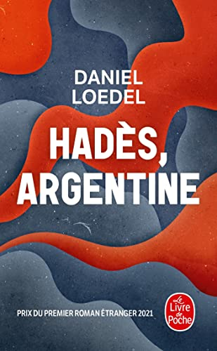 Hadès, Argentine