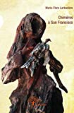 Chimères à San Francisco