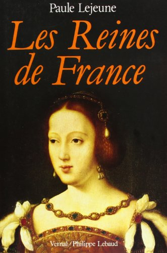 Les reines de France