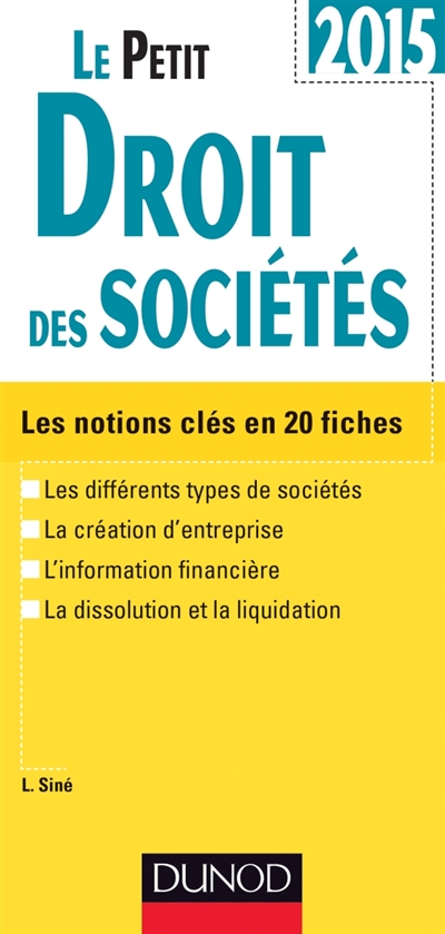Le petit droit des sociétés : les notions clés en 20 fiches
