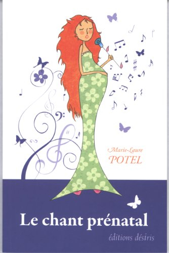 Le chant prénatal