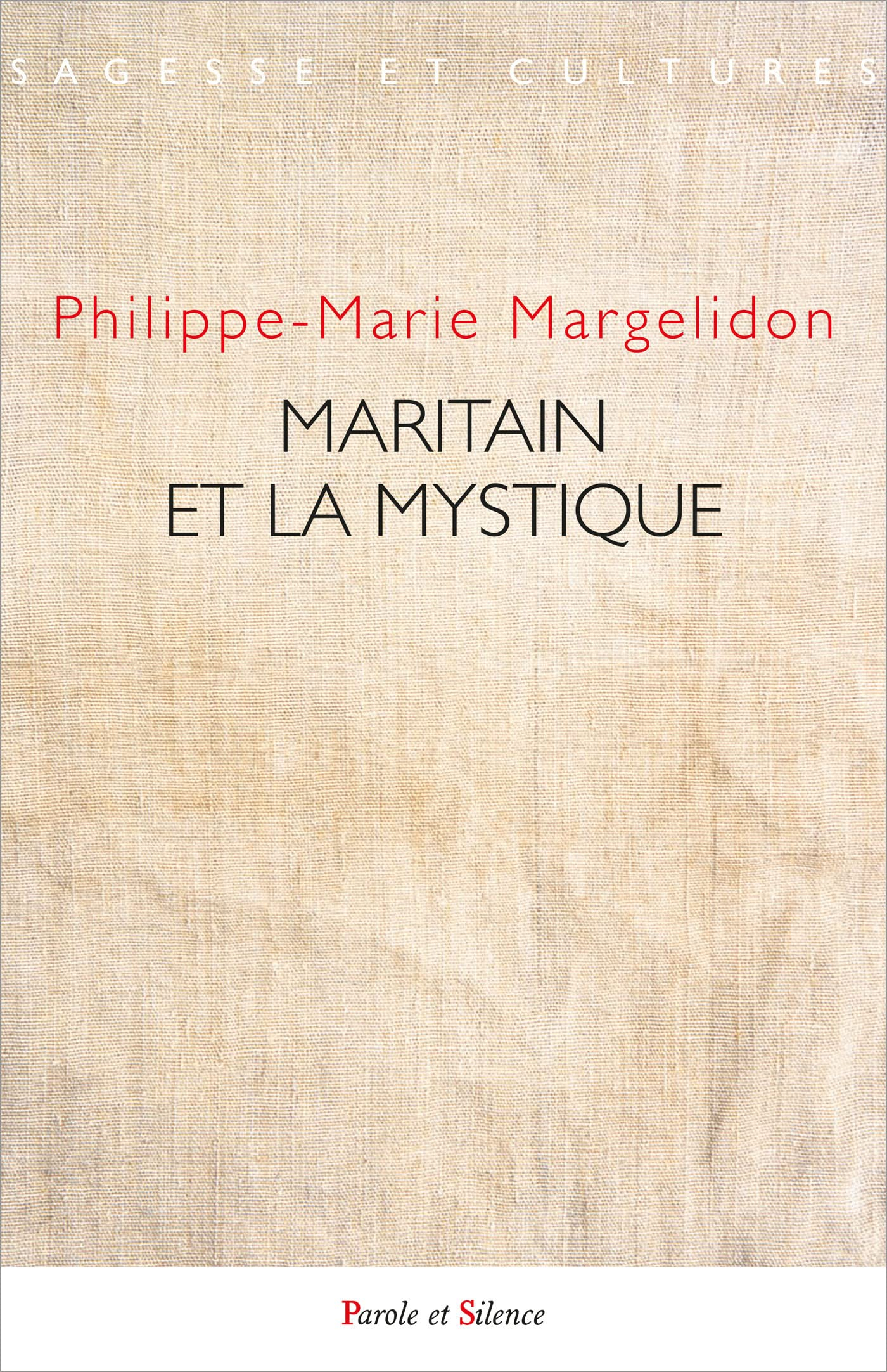 Maritain et la mystique : actes du colloque des 10-11 mai 2019 à Toulouse (ICT)