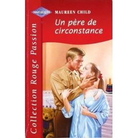 un père de circonstance (collection rouge passion)
