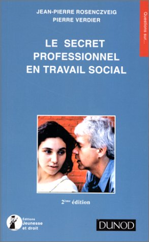 Le secret professionnel en travail social