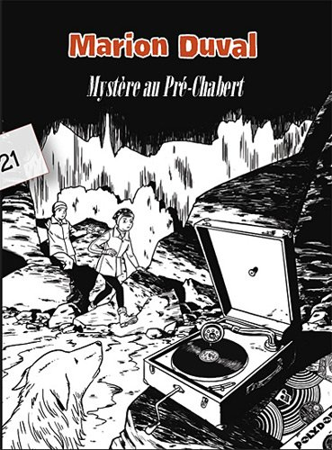 Marion Duval. Vol. 21. Mystère au Pré-Chabert