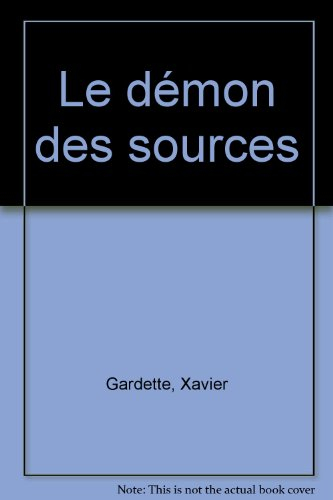 Le démon des sources