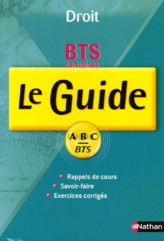 Droit BTS tertiaires 1re et 2e années : cours et exercices