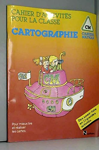 Cahier de cartographie : C.M.