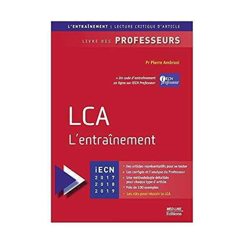 LCA, l'entraînement : iECN 2017, 2018, 2019 : livre des professeurs