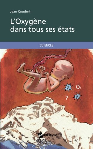 L'oxygène dans tous ses états