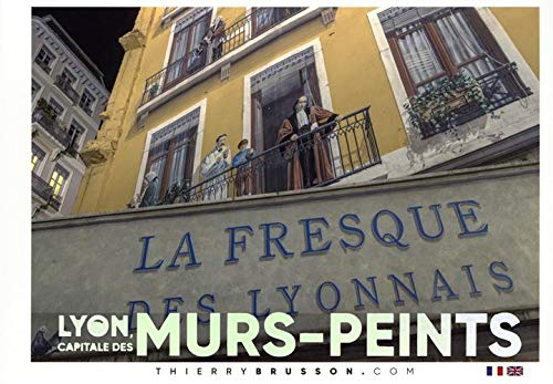 Lyon, capitale des murs-peints