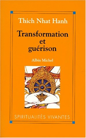 Transformation et guérison : le Soutra des quatre établissements de l'attention