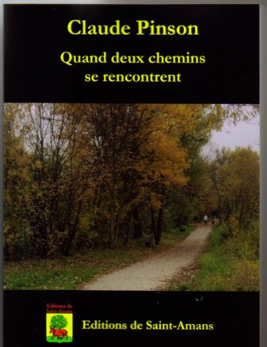 quand deux chemins se rencontrent