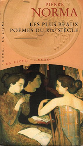 Les plus beaux poèmes du XIXe siècle