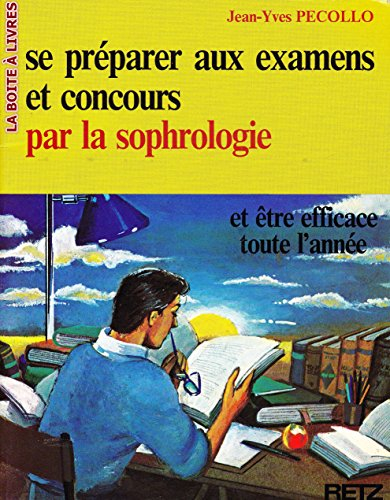Se préparer aux examens et concours par la sophrologie