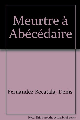 Meurtre à Abécédaire