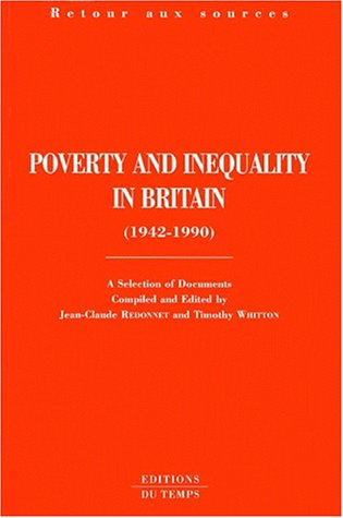 Poverty and inequality in Britain, 1942-1990