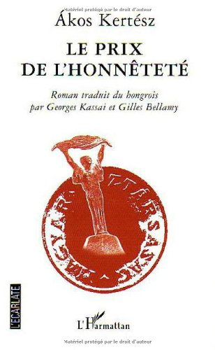 Le prix de l'honnêteté : la véritable histoire d'une enquête policière