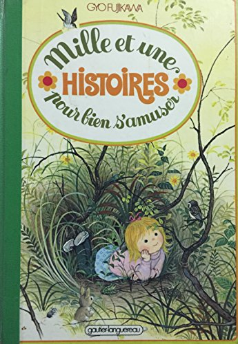 Mille et une histoires pour bien s'amuser