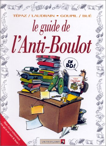Le guide de l'anti-boulot en BD