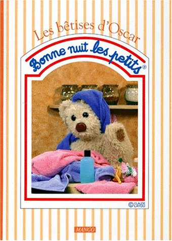 Les bêtises d'Oscar