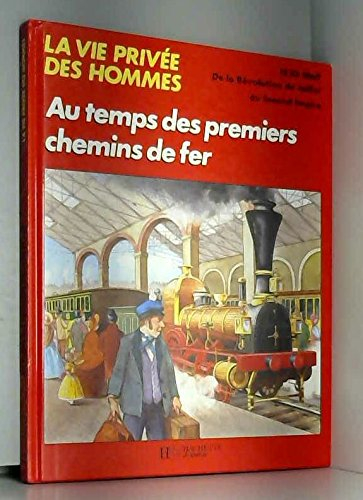 Au temps des premiers chemins de fer... : 1830-1860. Les Animaux en ce temps-là