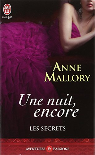 Les secrets. Vol. 2. Une nuit, encore