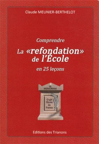 Comprendre la refondation de l'école en 25 leçons