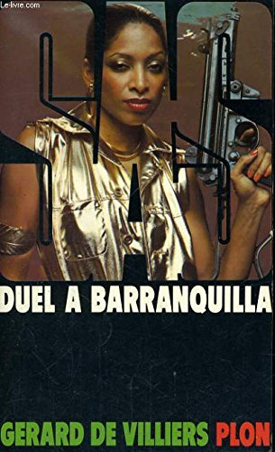 Duel à Barranquilla