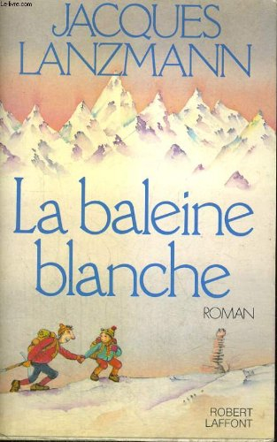 La Baleine blanche