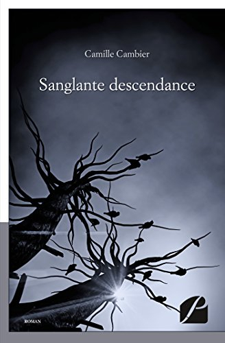 Sanglante descendance