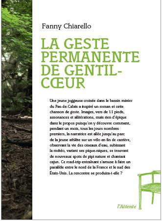 La geste permanente de Gentil-Coeur