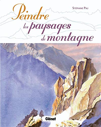 Peindre les paysages de montagne
