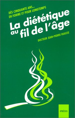 la diététique au fil de l&#039;âge
