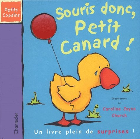 Souris donc, petit canard !