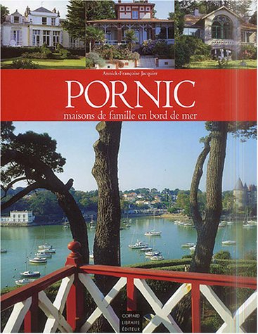 Pornic : maisons de famille en bord de mer
