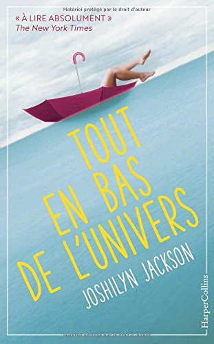 Tout en bas de l'univers