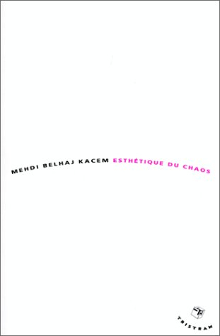 Esthétique du chaos