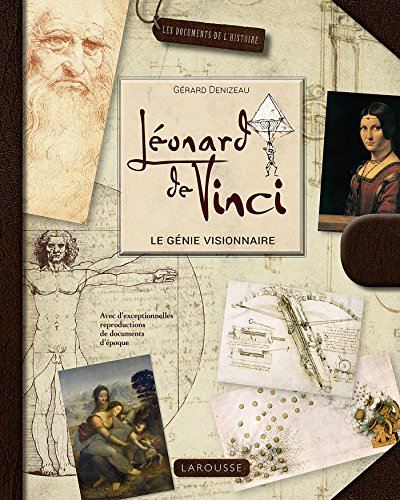 Léonard de Vinci : le génie visionnaire