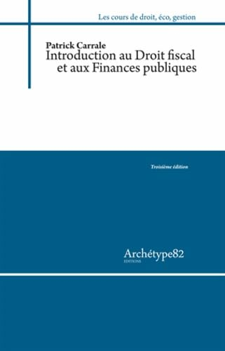Introduction au droit fiscal et aux finances publiques : 2012-2013