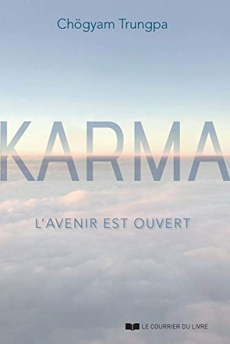 Karma : l'avenir est ouvert