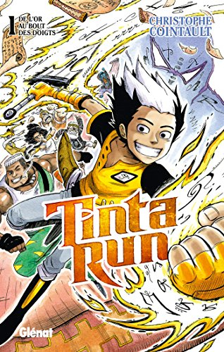 Tinta run. Vol. 1. De l'or au bout des doigts