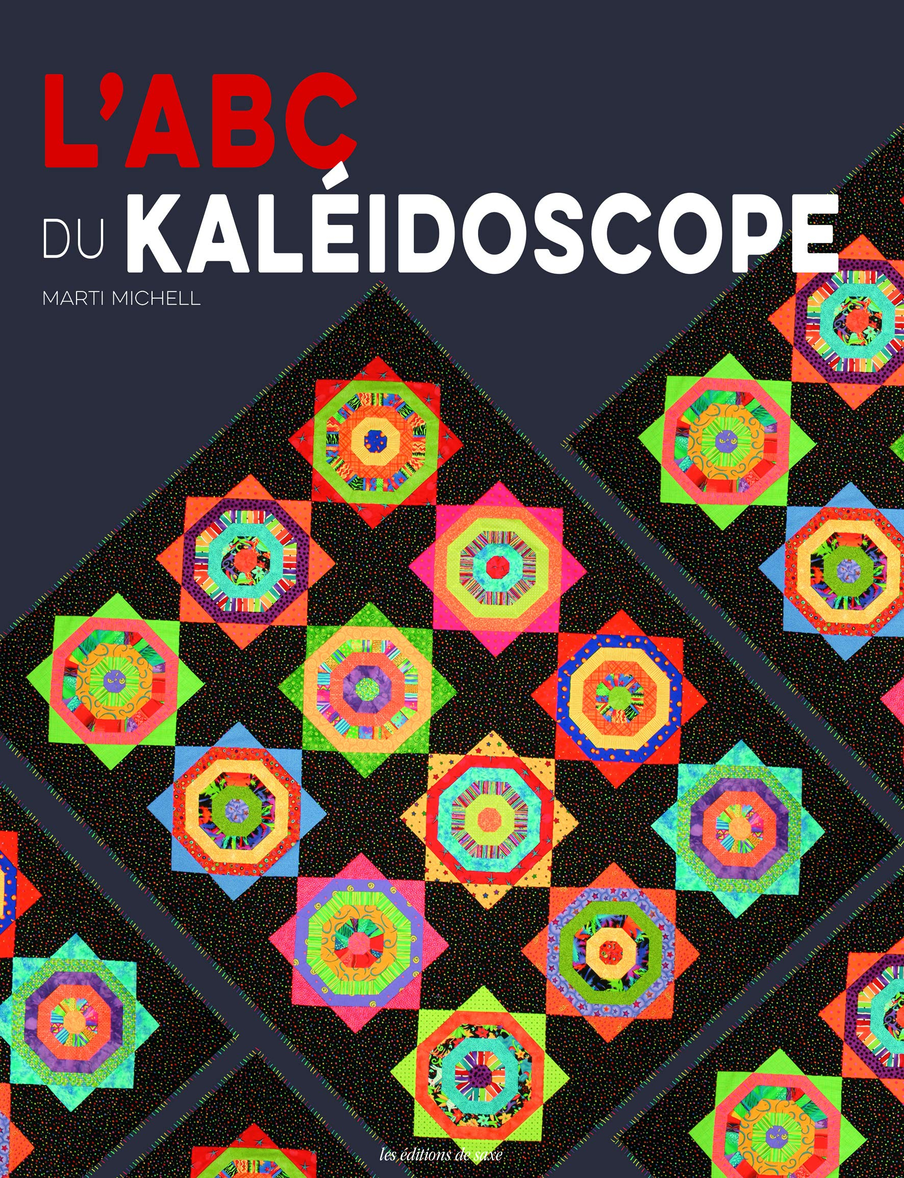 L'abc du kaléidoscope