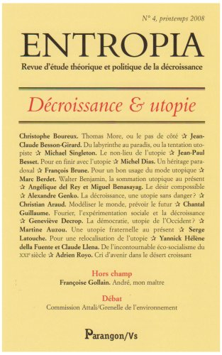 Entropia, n° 4. Décroissance & utopie