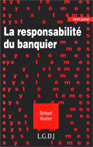 La responsabilité du banquier